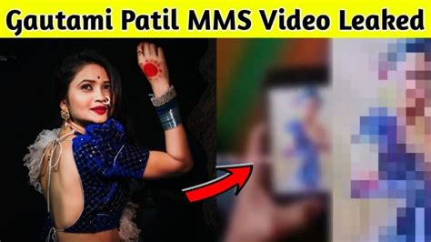 gautami patil mms video|Gautami Patils Lavani dance video goes viral after private MMS。